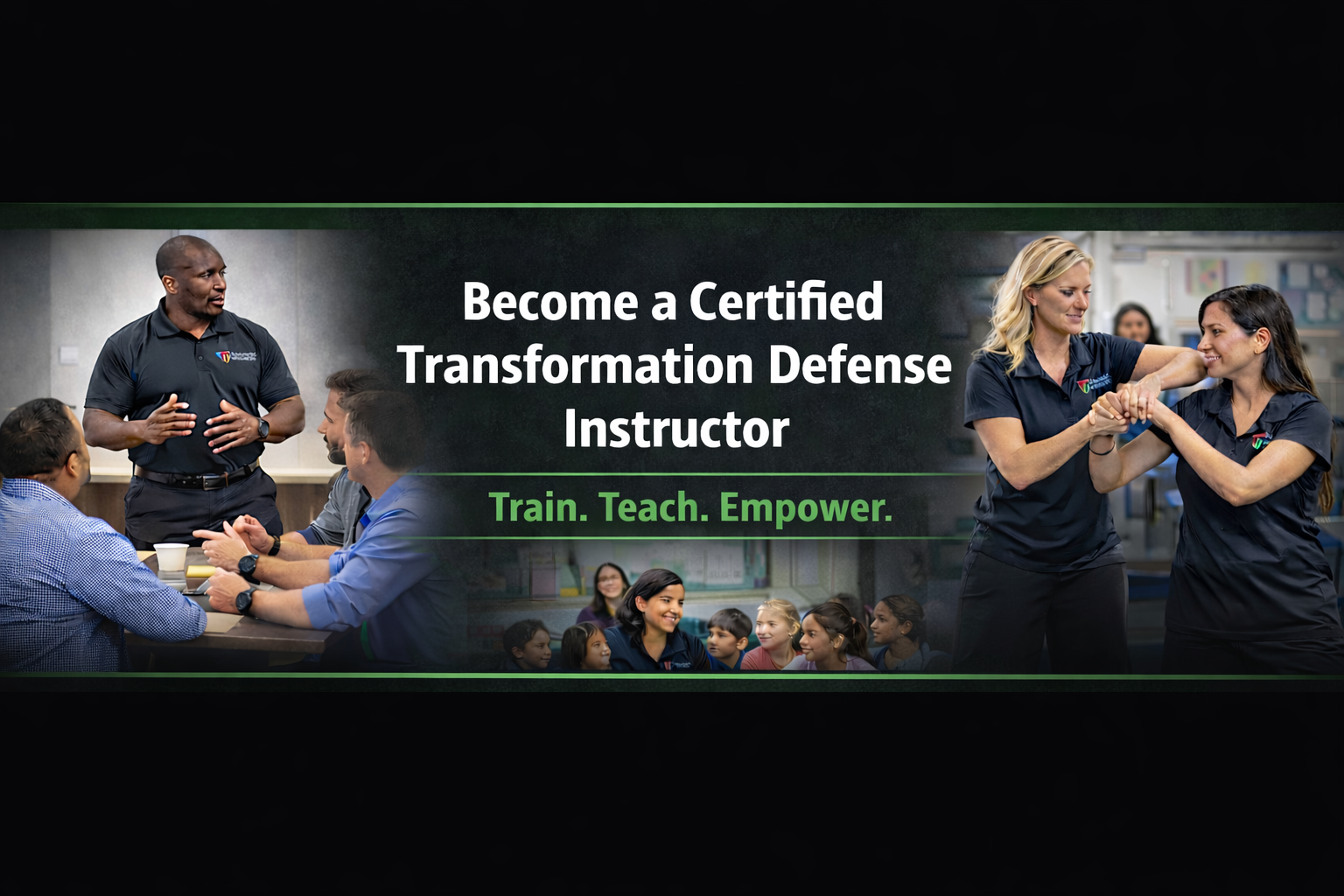 Become a Certified Transformation Defense Instructor — Train. Teach. Empower.